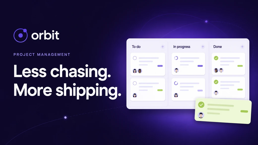 Orbit project management SaaS post generated by Indoo: a task board on deep violet beside the headline Less chasing. More shipping.